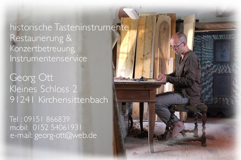 Georg Ott Klavierrestaurierung- Restaurierung historischer Tasteninstrumente Hammerklavier Fortepiano Pianoforte Hammerflügel Cembalo Tafelklavier